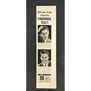 Wildroot Dandruff Formula for Hair "Fingernail Test?" Vintage Print Ad 1942